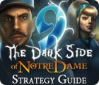 9: The Dark Side Of Notre Dame Strategy Guide ゲーム