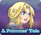 A Princess' Tale ゲーム A Princess' Tale ゲーム