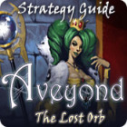 Aveyond: The Lost Orb Strategy Guide ゲーム Aveyond: The Lost Orb Strategy Guide ゲーム