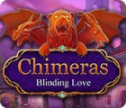 Chimeras: Blinding Love ゲーム