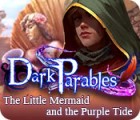 Dark Parables: The Little Mermaid and the Purple Tide ゲーム