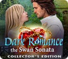 Dark Romance 3: The Swan Sonata Collector's Edition ゲーム