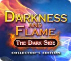 ダークネス・アンド・フレイム：闇の領地 コレクターズ・エディション ゲーム