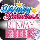 Disney Princesses — Runway Models ゲーム