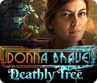 ドナ・ブレイブ事件簿：死をもたらす木 ゲーム