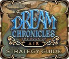 Dream Chronicles: The Book of Air Strategy Guide ゲーム
