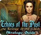 Echoes of the Past: The Revenge of the Witch Strategy Guide ゲーム