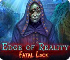 Edge of Reality: Fatal Luck ゲーム