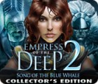 Empress of the Deep 2: Song of the Blue Whale Collector's Edition ゲーム