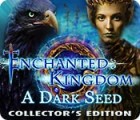エンチャンテッド・キングダム：黒い種子 コレクターズ・エディション ゲーム