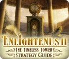 Enlightenus II: The Timeless Tower Strategy Guide ゲーム