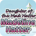 Madeline Hatter ゲーム
