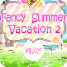 Fancy Summer Vacation ゲーム