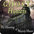 G.H.O.S.T. Hunters: The Haunting of Majesty Manor ゲーム