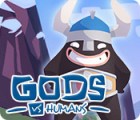 Gods vs Humans ゲーム