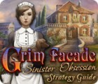 Grim Facade: Sinister Obsession Strategy Guide ゲーム