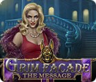 Grim Facade: The Message ゲーム