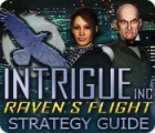 Intrigue Inc: Raven's Flight Strategy Guide ゲーム