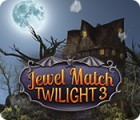 Jewel Match Twilight 3 ゲーム
