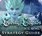 Living Legends: Ice Rose Strategy Guide ゲーム