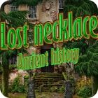 Lost Necklace: Ancient History ゲーム Lost Necklace: Ancient History ゲーム