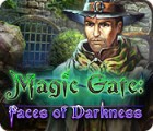 Magic Gate: Faces of Darkness ゲーム