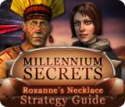 Millennium Secrets: Roxanne's Necklace Strategy Guide ゲーム