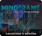 Mindframe: The Secret Design Collector's Edition ゲーム