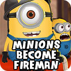 Minions Become Fireman ゲーム