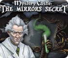Mystery Castle: The Mirror's Secret ゲーム