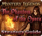 Mystery Legends: The Phantom of the Opera Strategy Guide ゲーム