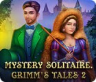 Mystery Solitaire: Grimm's Tales 2 ゲーム