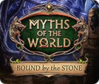 Myths of the World: Bound by the Stone ゲーム