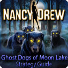 Nancy Drew: Ghost Dogs of Moon Lake Strategy Guide ゲーム Nancy Drew: Ghost Dogs of Moon Lake Strategy Guide ゲーム