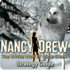Nancy Drew: The White Wolf of Icicle Creek Strategy Guide ゲーム