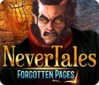 Nevertales: Forgotten Pages ゲーム