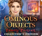 Ominous Objects: Family Portrait Collector's Edition ゲーム