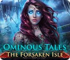 Ominous Tales: The Forsaken Isle ゲーム