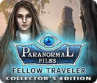 Paranormal Files: Fellow Traveler Collector's Edition ゲーム