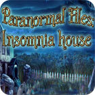 Paranormal Files - Insomnia House ゲーム