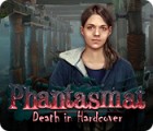 Phantasmat: Death in Hardcover ゲーム