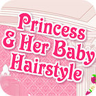 Princess and Baby Hairstyle ゲーム