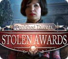 Punished Talents: Stolen Awards ゲーム