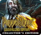 Puppet Show: Arrogance Effect Collector's Edition ゲーム