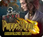 PuppetShow: Arrogance Effect ゲーム