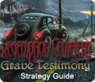 Redemption Cemetery: Grave Testimony Strategy Guide ゲーム