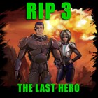 R.I.P 3: The Last Hero ゲーム