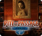 Rite of Passage: Bloodlines ゲーム