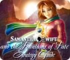 Samantha Swift and the Fountains of Fate Strategy Guide ゲーム