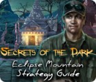 Secrets of the Dark: Eclipse Mountain Strategy Guide ゲーム
